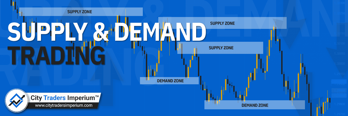 Supply and Demand Forex - Supply and Demand Zones